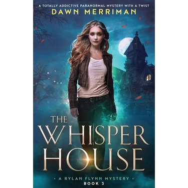 The Whisper House: A totally addictive paranormal mystery with a twist