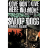 Love Dont Live Here No More