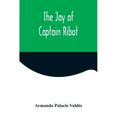 The Joy of Captain Ribot