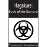 Hagakure: The Book of the Samurai