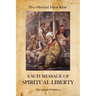 A Sufi Message of Spiritual Liberty