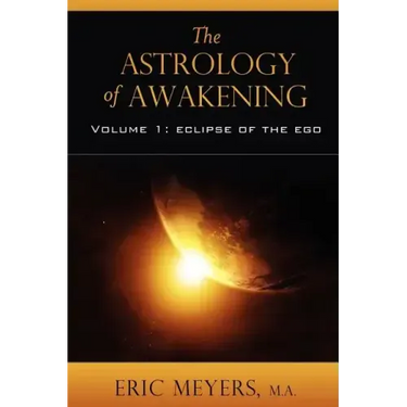 The Astrology of Awakening