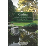 Gardens: An Essay on the Human Condition