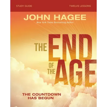 The End of the Age Bible Study Guide: The Countdown Has Begun