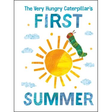 The Very Hungry Caterpillar's First Summer