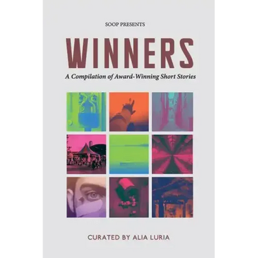 Winners: A Compilation of Award-Winning Short Stories