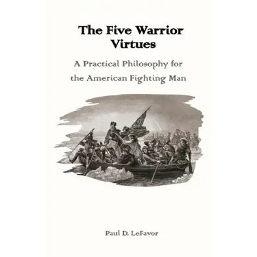 The Five Warrior Virtues