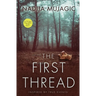 The First Thread: An FBI Agent Daisy Adams Thriller (Book 1)