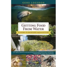 Getting Food from Water: A Guide to Backyard Aquaculture