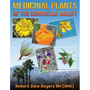 Medicinal Plants Of The Coachella Valley