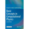 Basic Concepts in Computational Physics