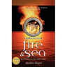 Through Fire and Sea: Adventures on the Mercy Ship