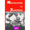 Revolution in Zanzibar: 2 in 1 Edition