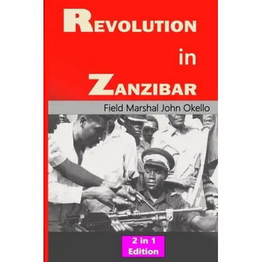 Revolution in Zanzibar: 2 in 1 Edition