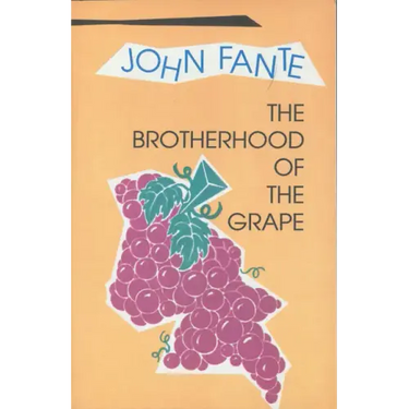 The Brotherhood of the Grape