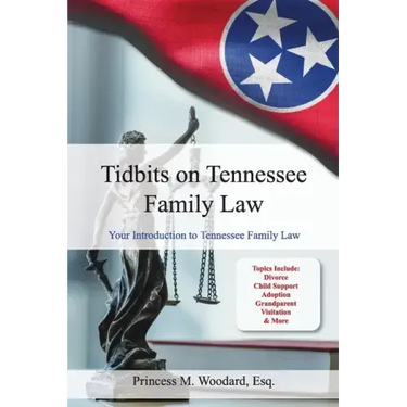Tidbits on Tennessee Law: Your Introduction to Tennessee Family Law