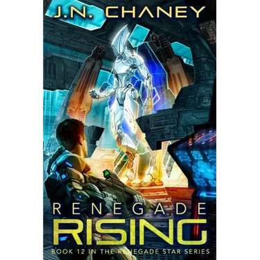 Renegade Rising: An Intergalactic Space Opera Adventure