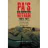 Pa's Big Adventure Vietnam 1966-1971: A Series of War Stories and Tales of High Adventure