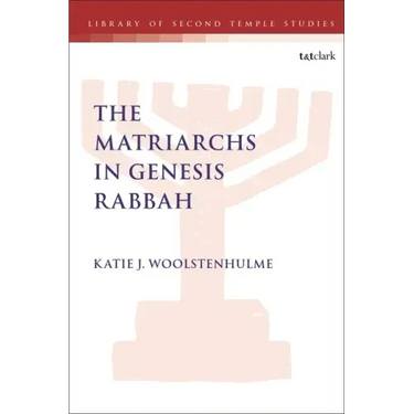 The Matriarchs in Genesis Rabbah