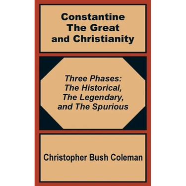 Constantine the Great and Christianity