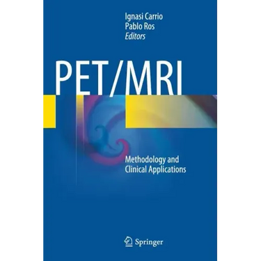 Pet/MRI: Methodology and Clinical Applications