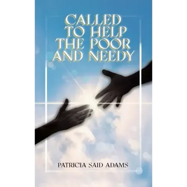 Called to Help the Poor and Needy