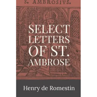 Select Letters of St. Ambrose