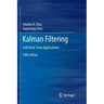 Kalman Filtering: With Real-Time Applications