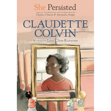 She Persisted: Claudette Colvin