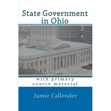 State Government in Ohio: with primary source material