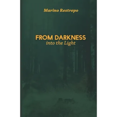 From Darkness Into the Light