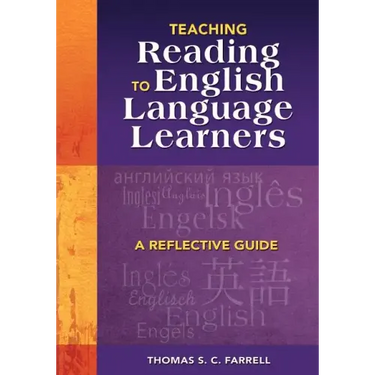 Teaching Reading to English Language Learners: A Reflective Guide
