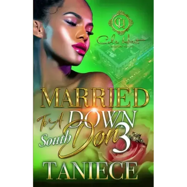 Married To A Down South Don 3: The Finale