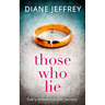 Those Who Lie