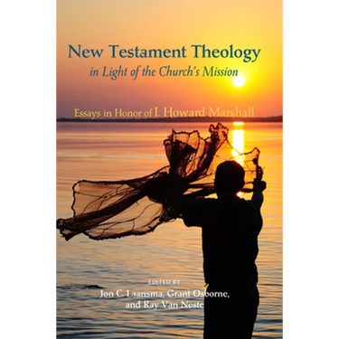 New Testament Theology in Light of the Church's Mission