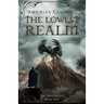 The Lowest Realm