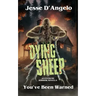 Dying Sheep: An Extreme Horror Novella