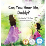 Can You Hear Me, Daddy?