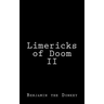 Limericks of Doom II