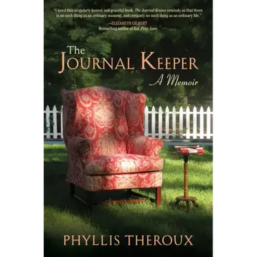 The Journal Keeper: A Memoir
