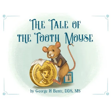 The Tale of the Tooth Mouse