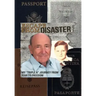 Escape from Disaster: My Triple a Journey from Fear to Freedom