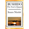 Bushido: The Soul of Japan