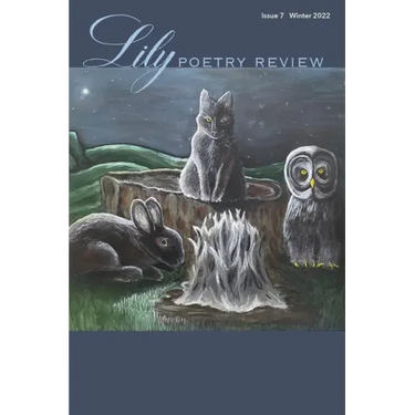 Lily Poetry Review Issue 7