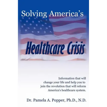 Solving America's Healthcare Crisis