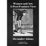 Women & Art: A Post-Feminist View