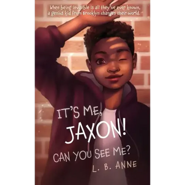 It's Me, Jaxon! Can You See Me?