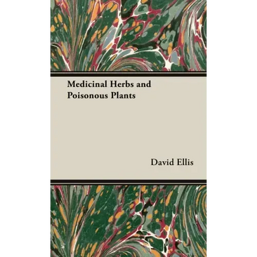 Medicinal Herbs and Poisonous Plants