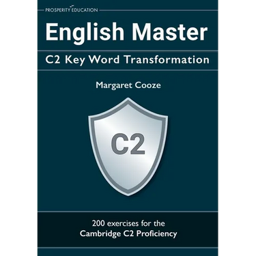 English Master C2 Key Word Transformation: 200 test questions with answer keys