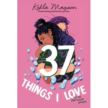 37 Things I Love (in No Particular Order)